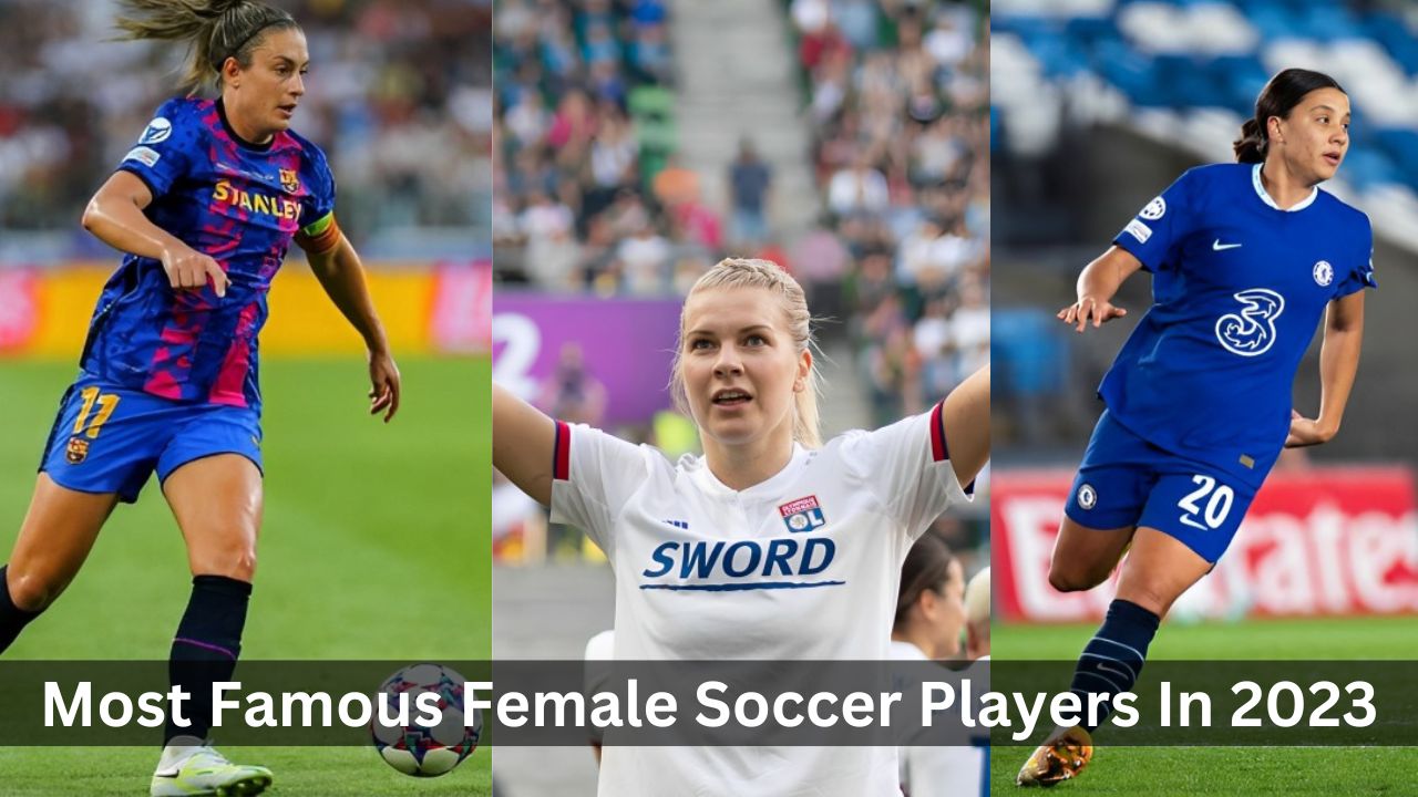 top 10 most famous female soccer players in 2023