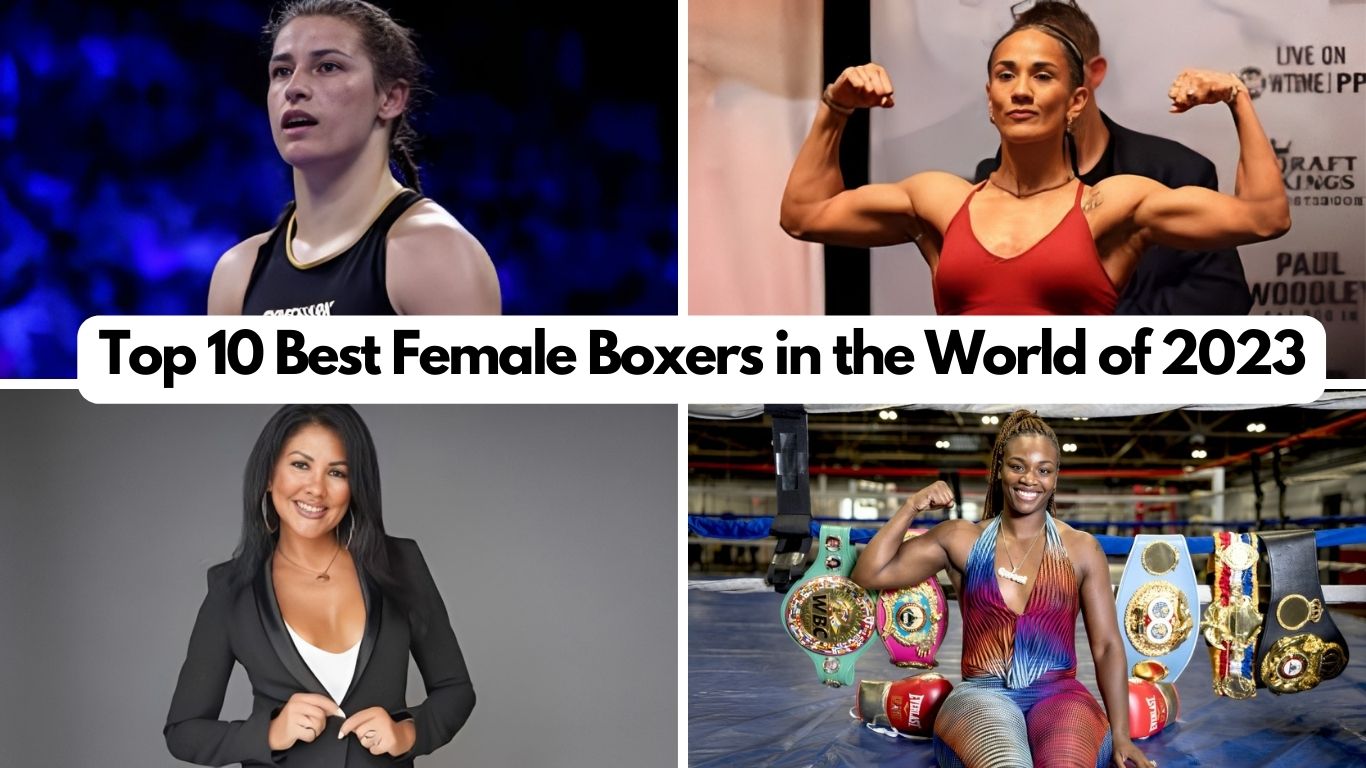 Top 10 Best Female Boxers in the World of 2023
