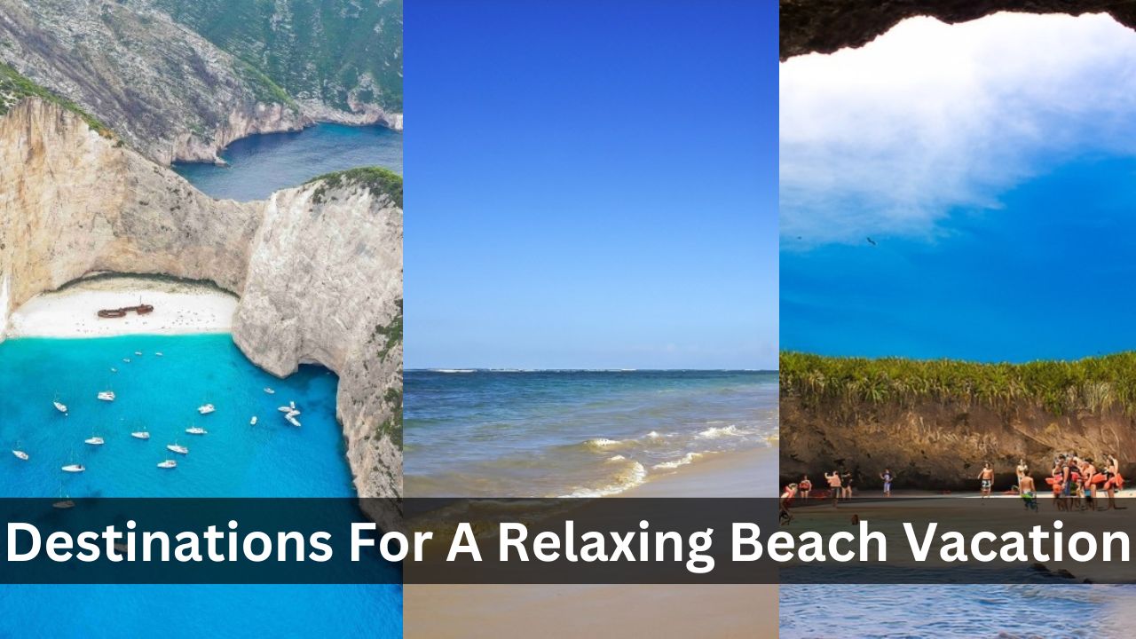 top 10 destinations for a relaxing beach vacation in 2023