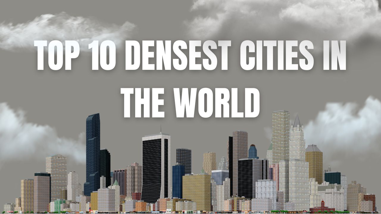 Top 10 Densest Cities in the World in 2023