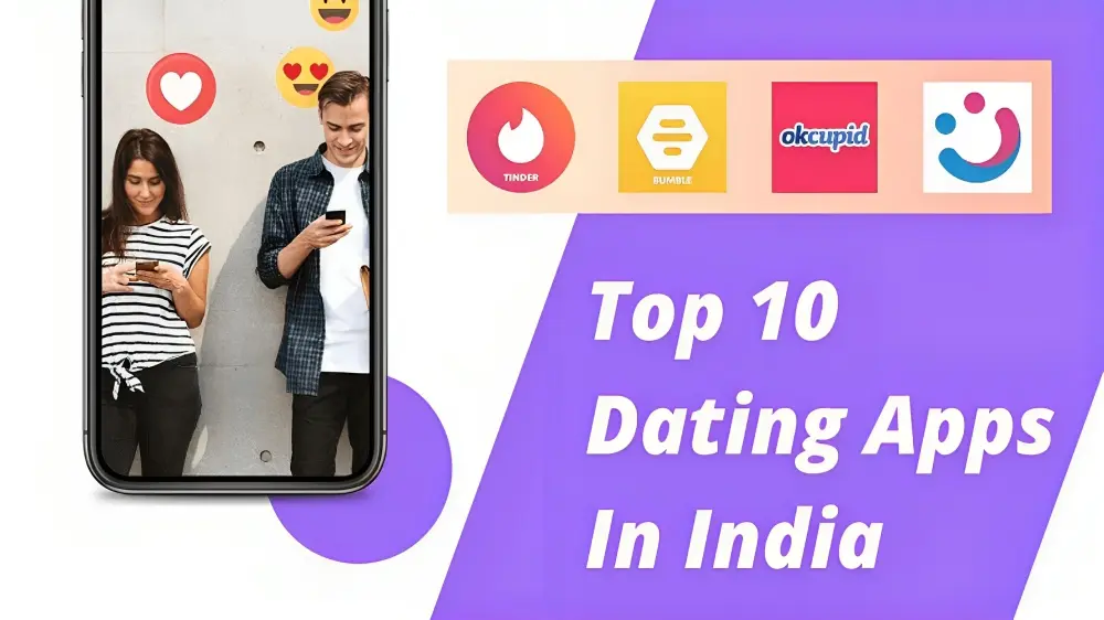 Top 10 Best Dating App in India