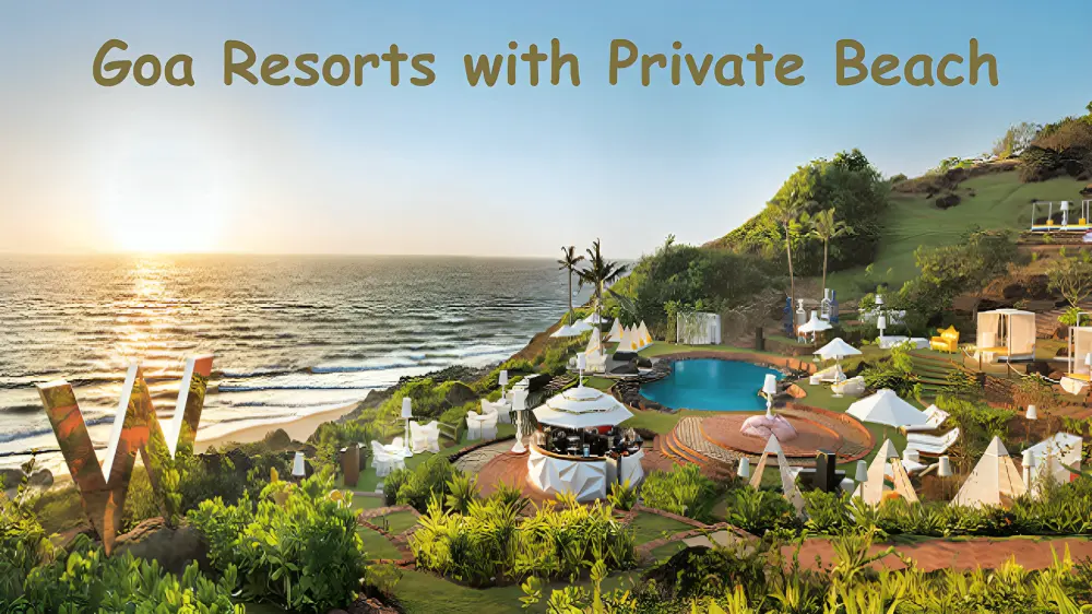 Goa resorts with private beach