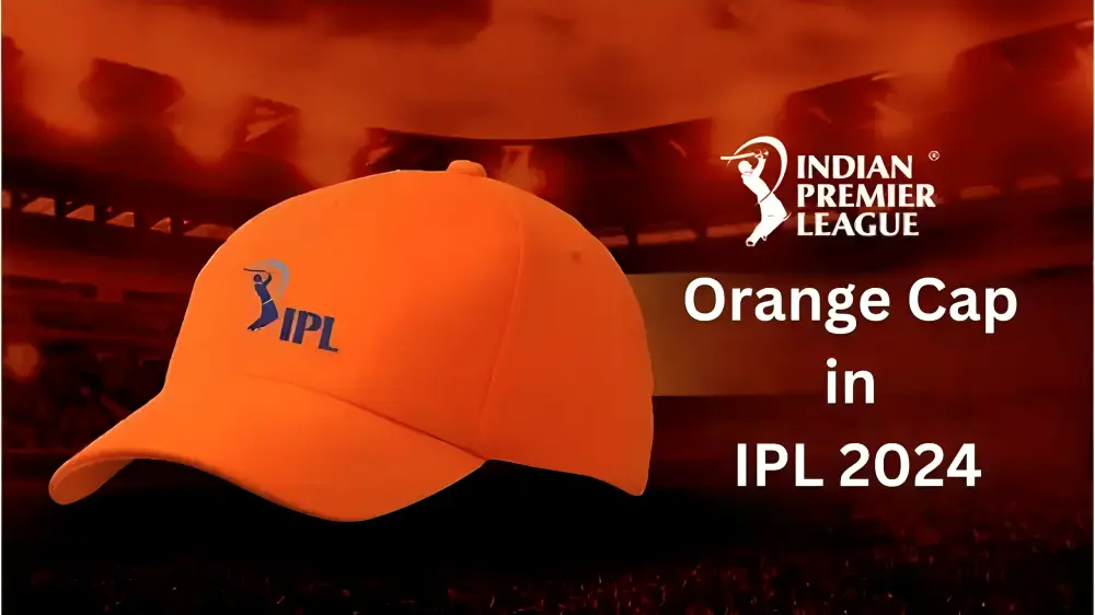 Orange Cap in IPL 2024: